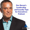 Dov Baron's Leadership and Loyalty Tips for Executives logo